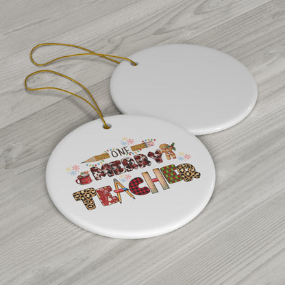 One Merry Teacher Christmas Ornament