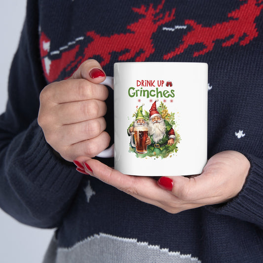 Drink Up Grinches Coffee Cup