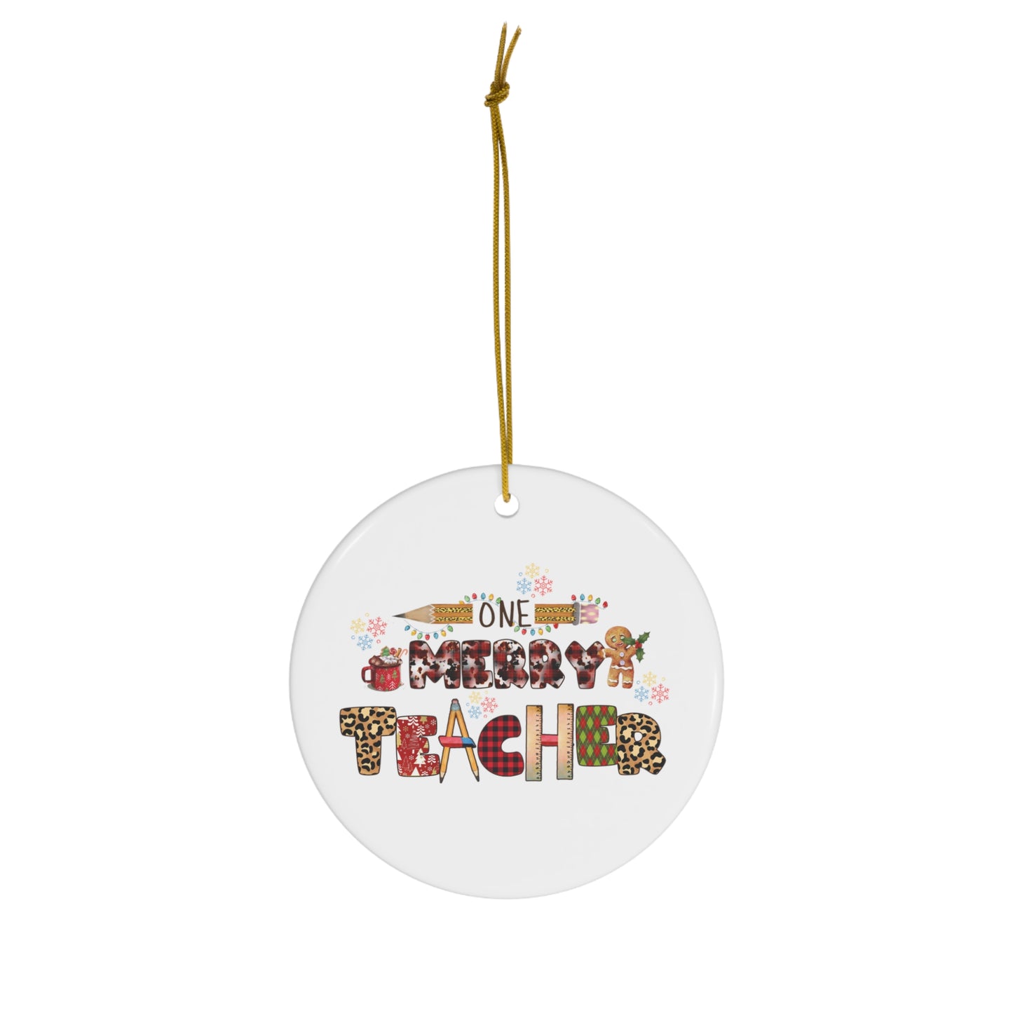 One Merry Teacher Christmas Ornament