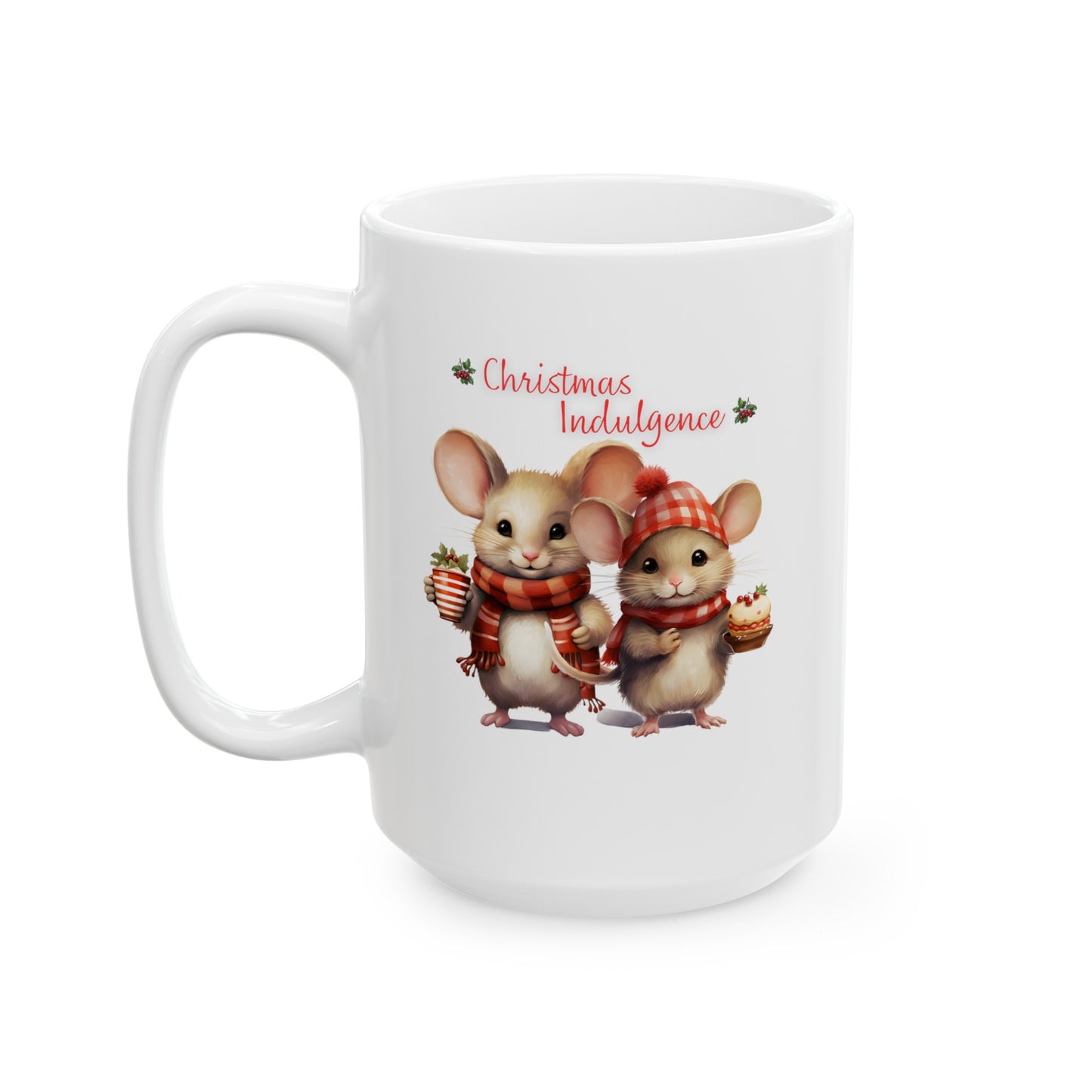 Christmas Indulgence Coffee Mug Mice Style